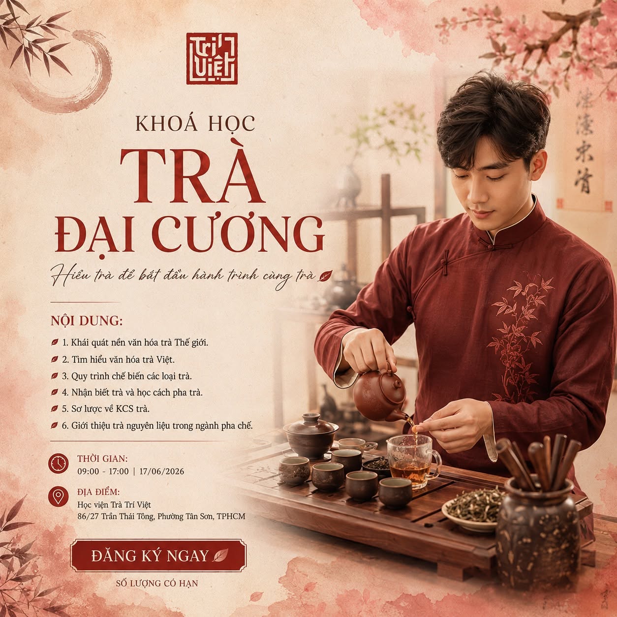 [thÔng BÁo ChiÊu Sinh HỌc ViỆn TrÀ TrÍ ViỆt] LỚp “trÀ ĐẠi CƯƠng” Tháng 6/2026